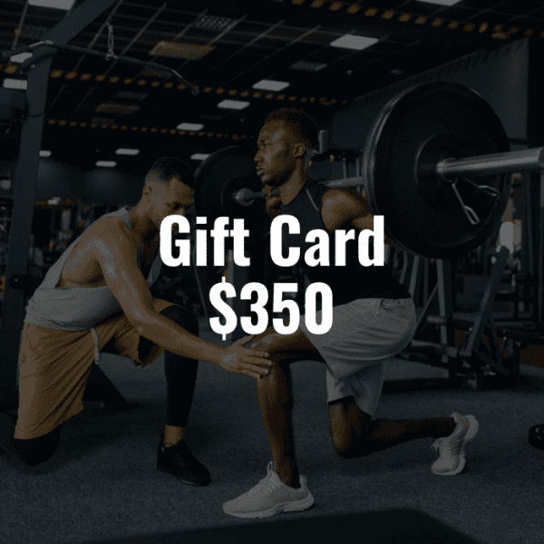 Two men lifting weights in a gym with the text gift card $350.